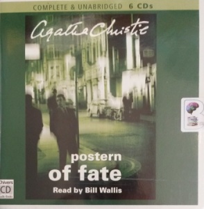 Postern of Fate written by Agatha Christie performed by Bill Willis on Audio CD (Unabridged)